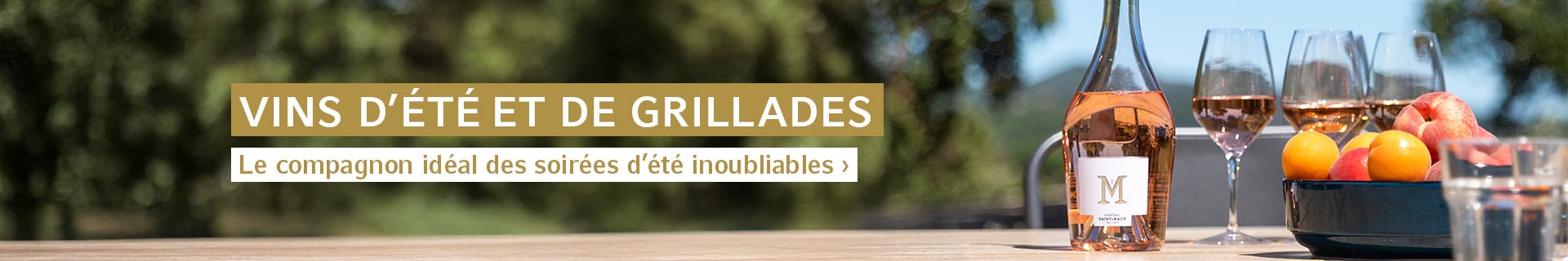 Vins d’été et de grillades