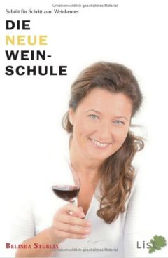 Die neue Weinschule Belinda Stublia Buch / Livre